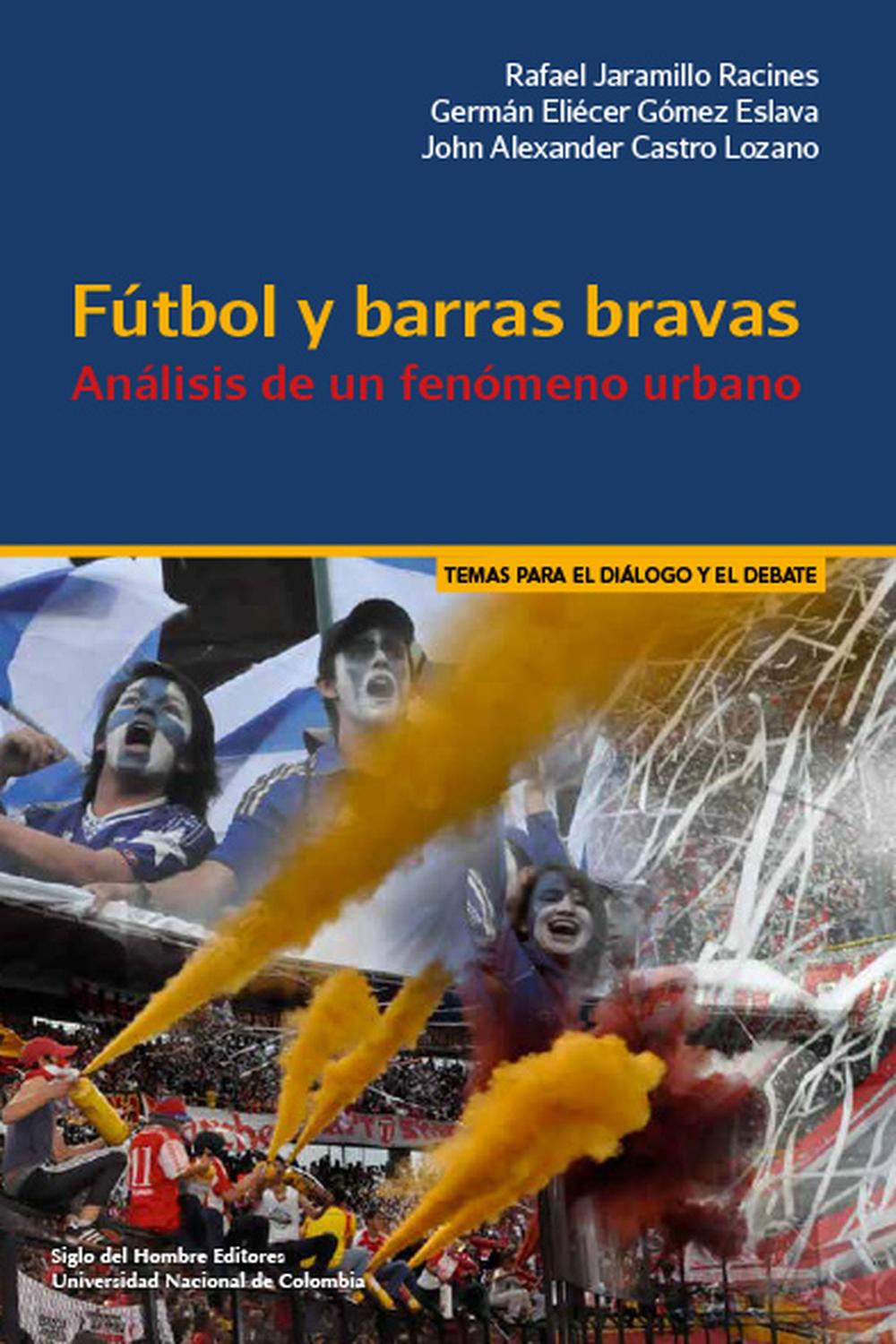 Fútbol y barras bravas - Boaventura, De Sousa Santos