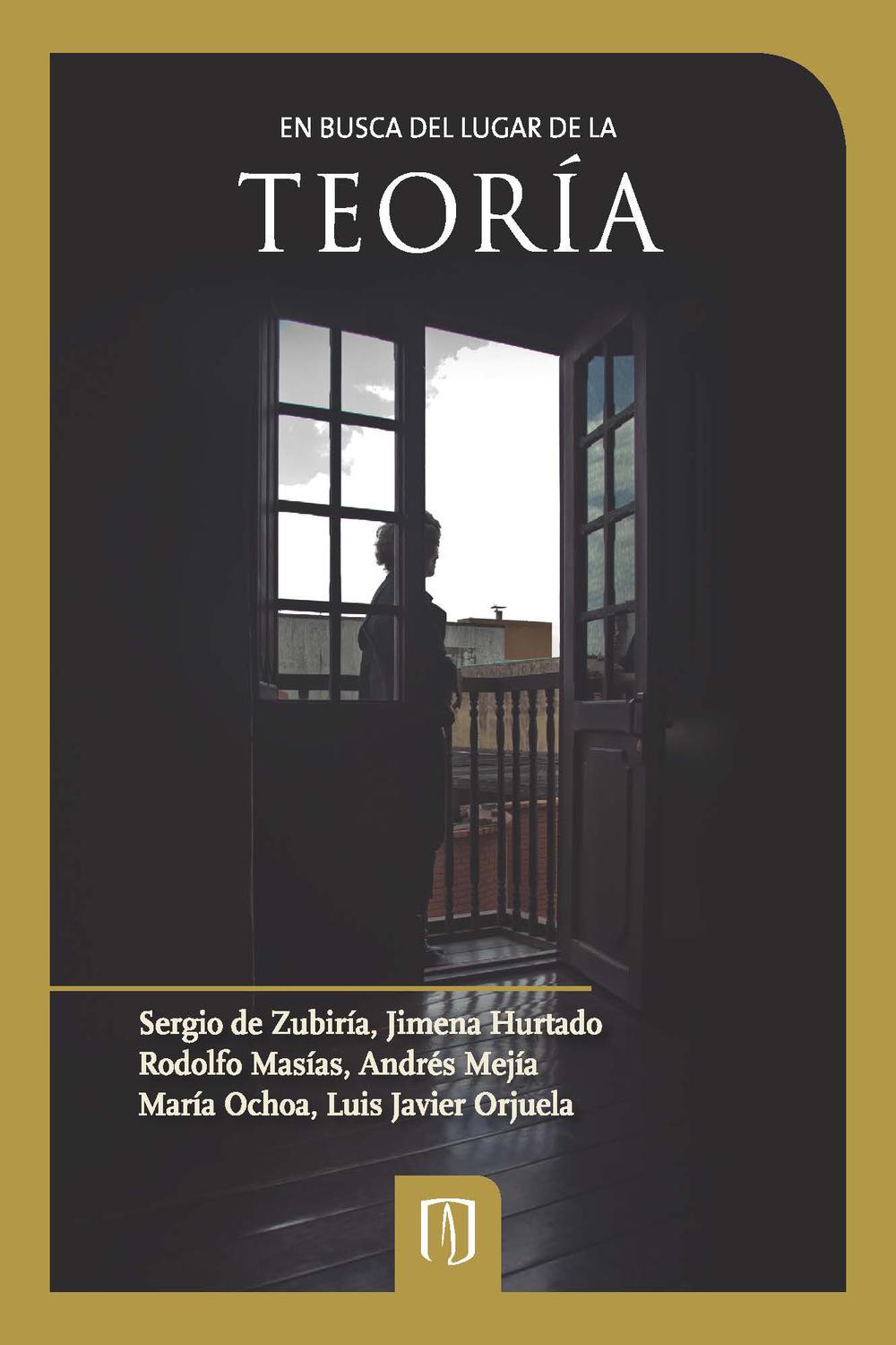 En busca del lugar de la teoría - Zubiria, Sergio De