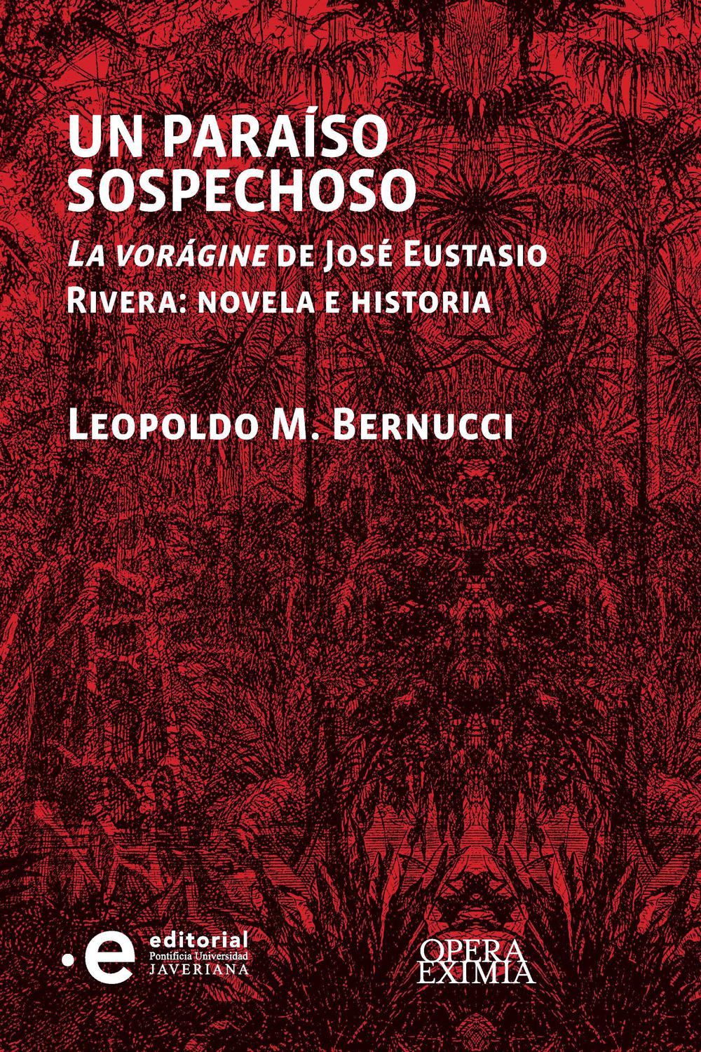 Un paraíso sospechoso - Leopoldo M Bernucci