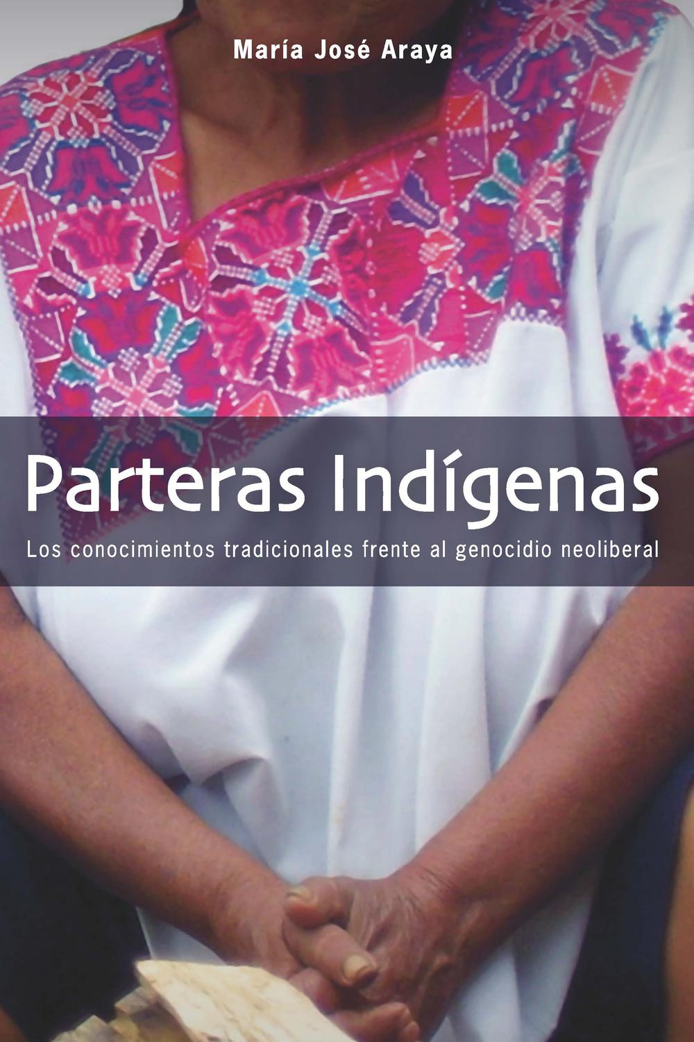 Parteras indígenas - María José Araya