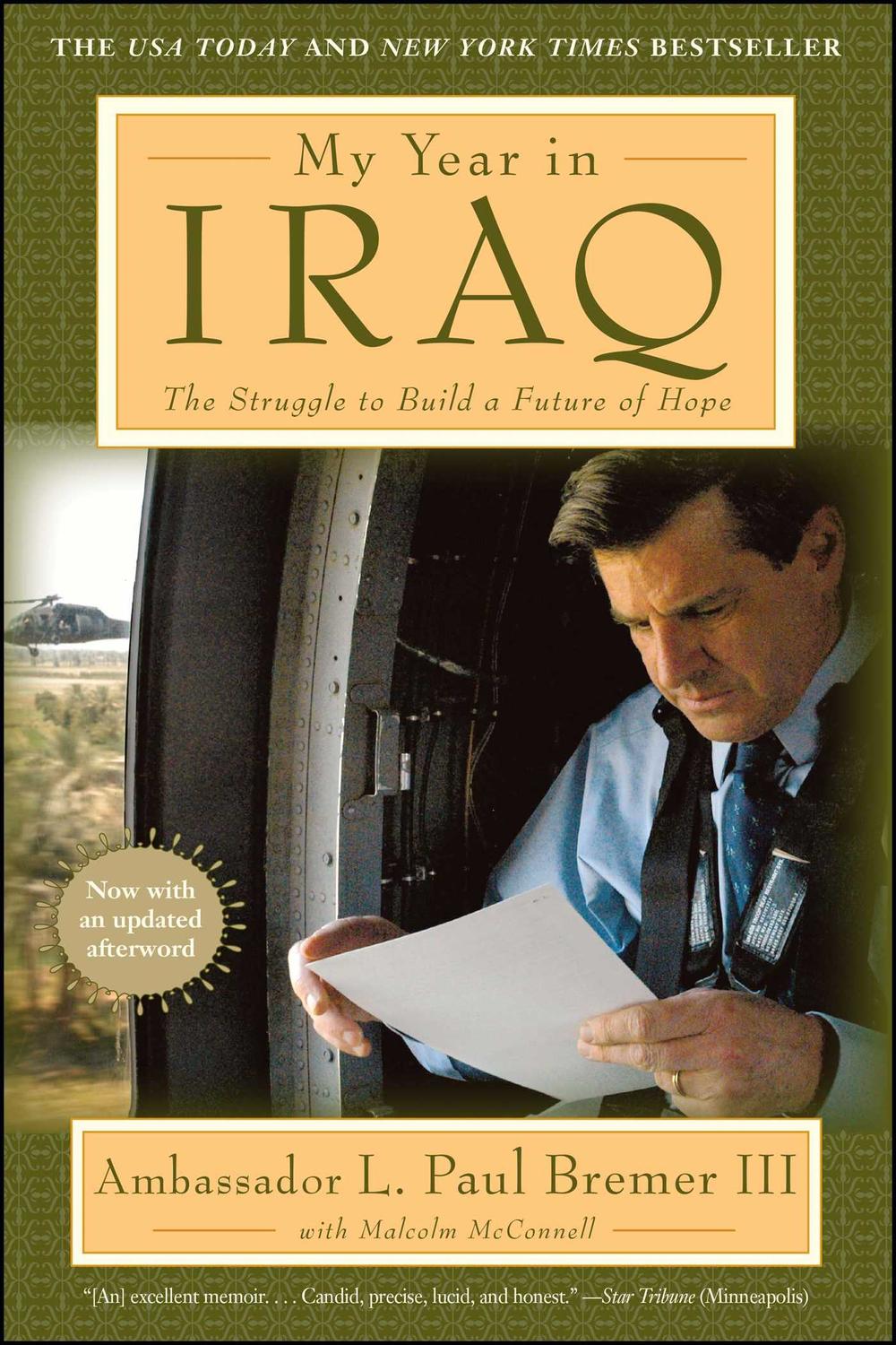 My Year in Iraq - L.  Paul Bremer, Malcolm McConnell