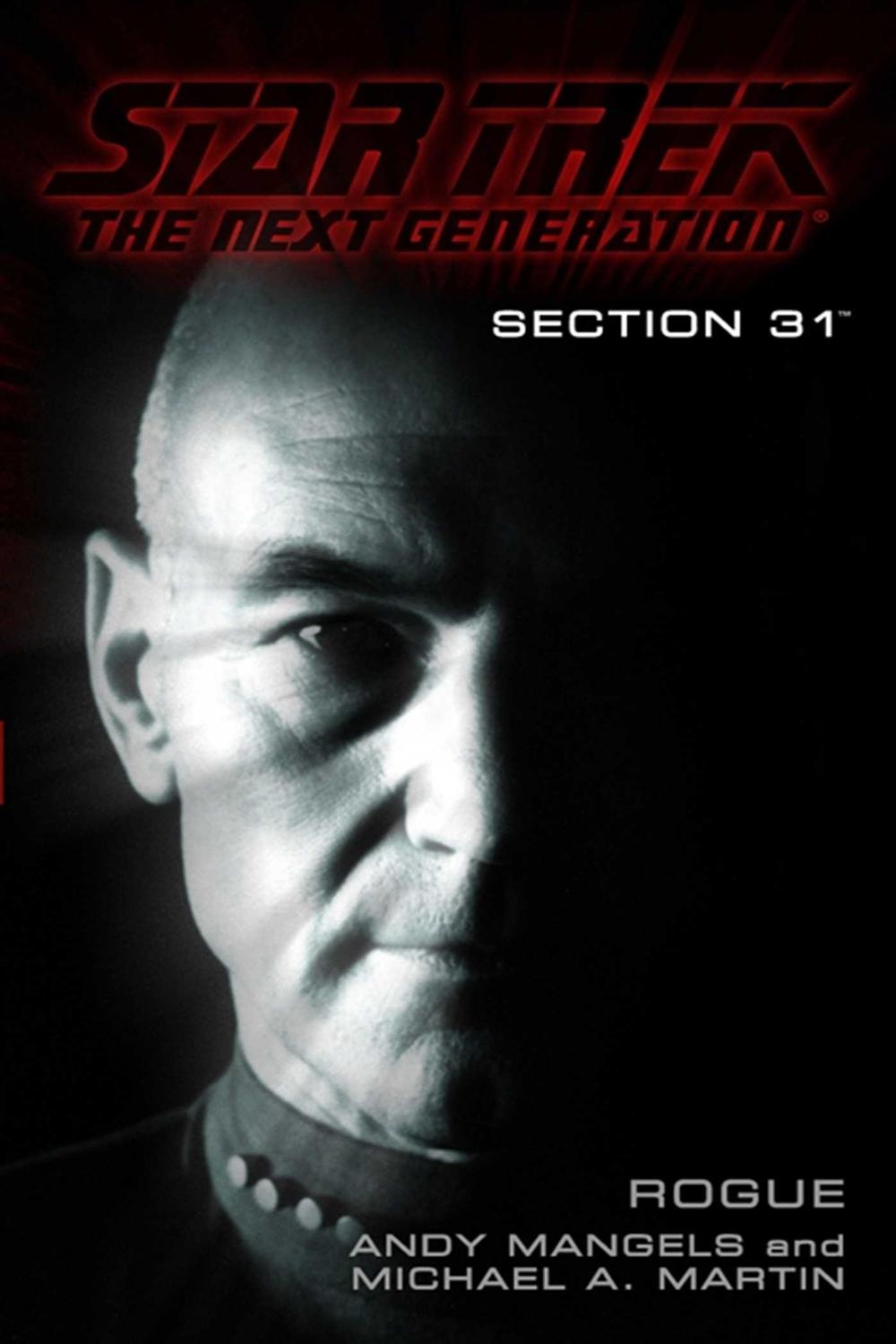 Rogue: Section 31 - Michael A. Martin, Andy Mangels