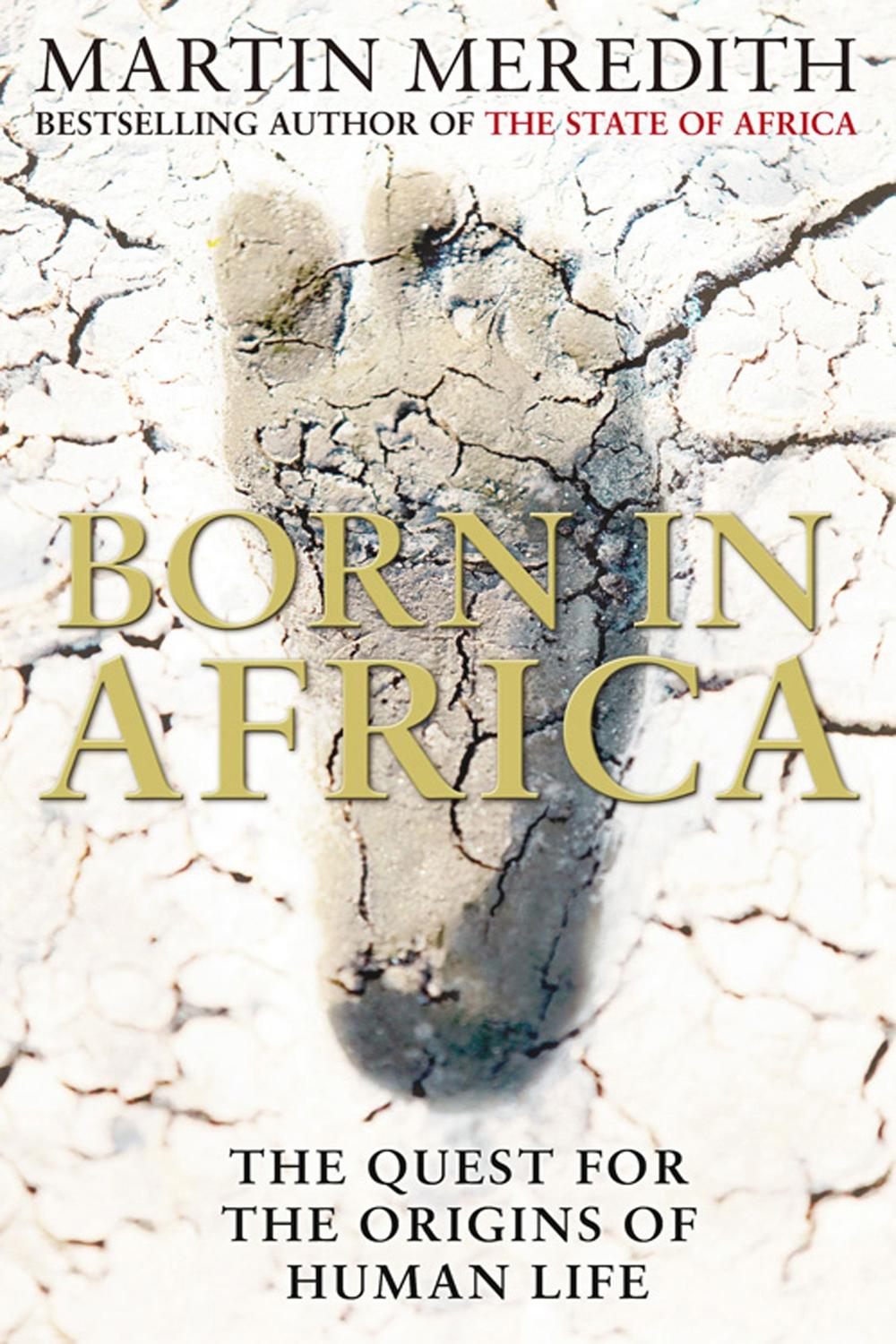 Born in Africa - Martin Meredith