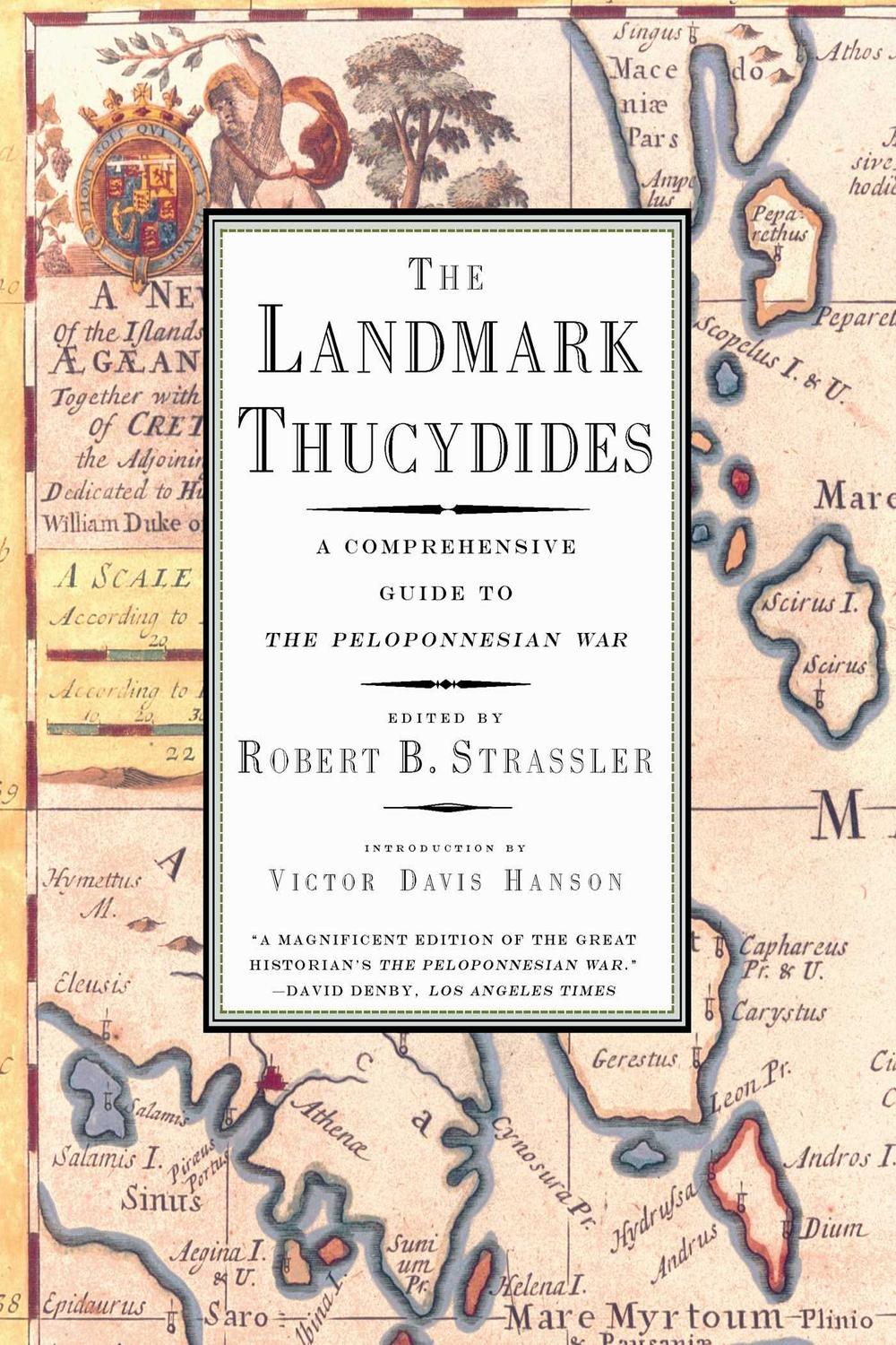 The Landmark Thucydides - Robert B. Strassler