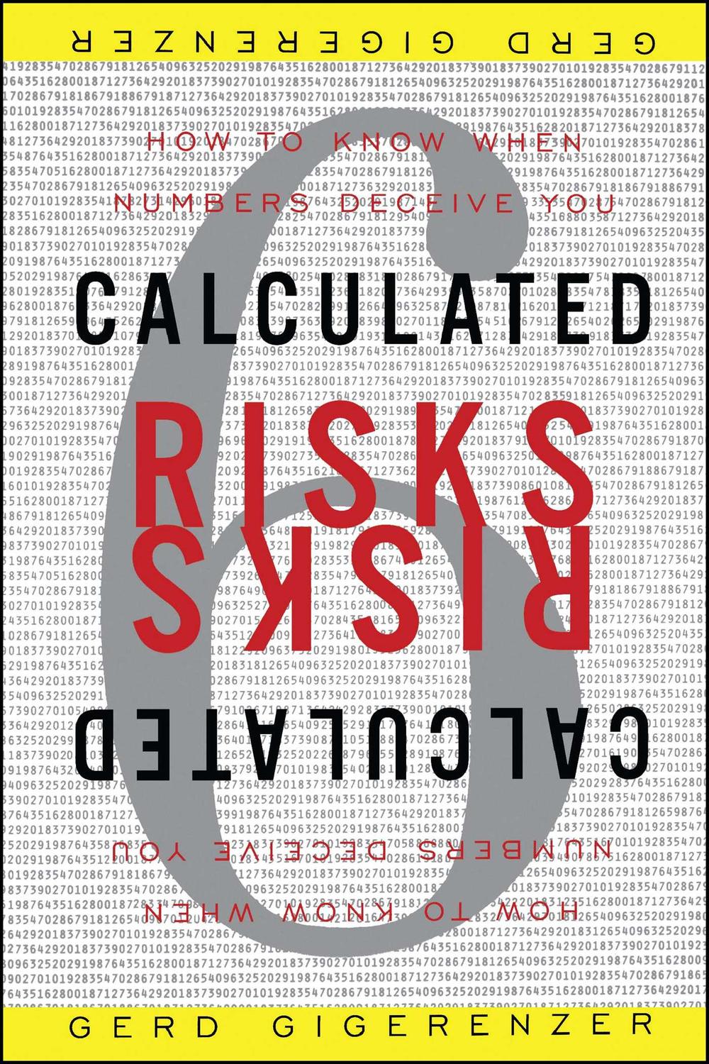 Calculated Risks - Gerd Gigerenzer,,