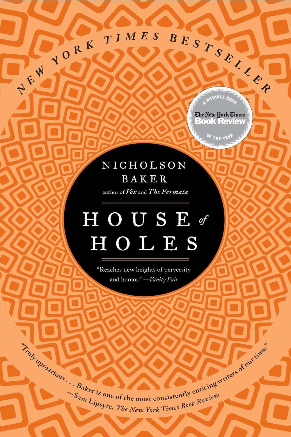 House of Holes - Nicholson Baker,,
