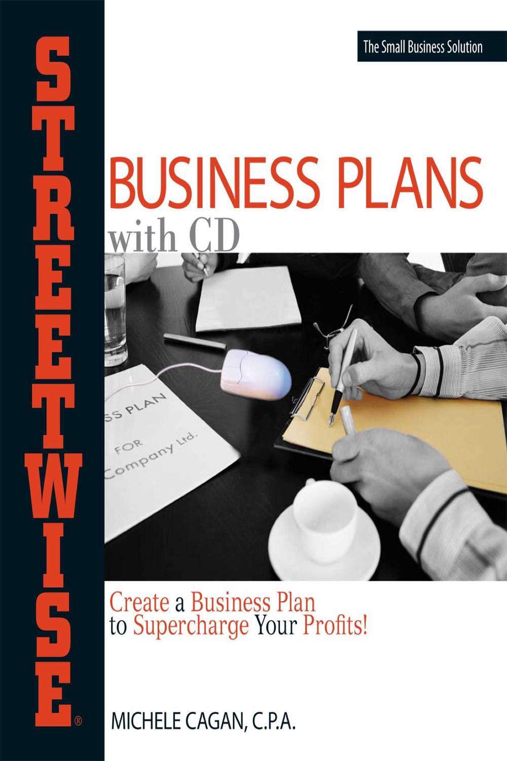 Streetwise Business Plans - Michele Cagan