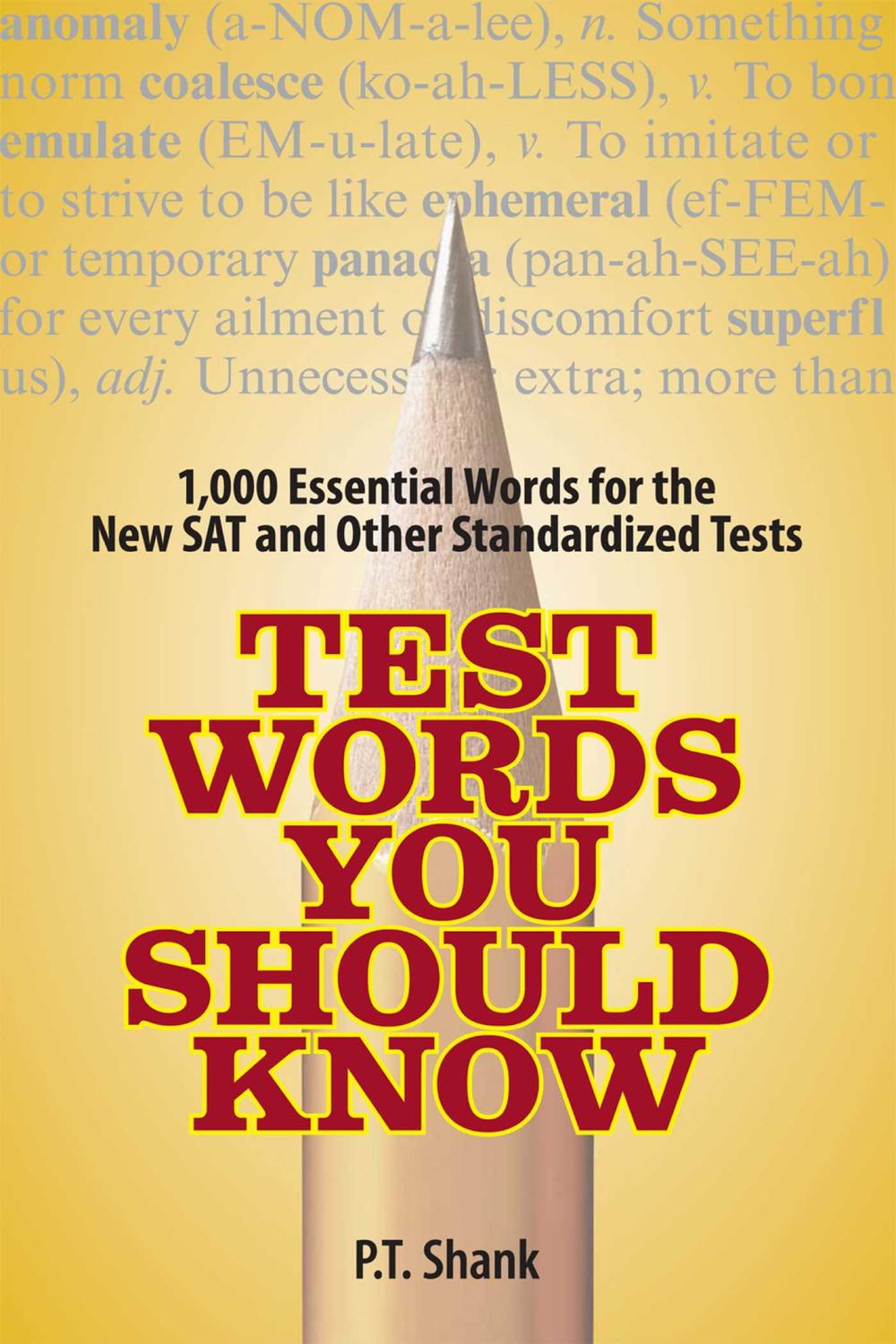 Test Words You Should Know - P.T. Shank