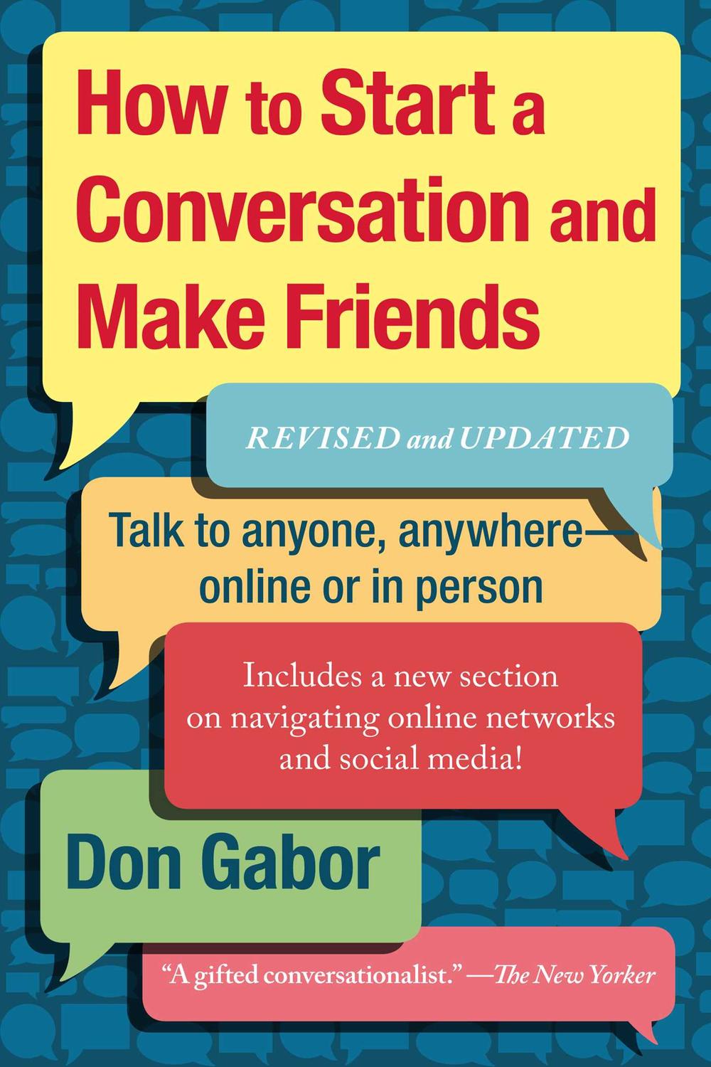 How To Start A Conversation And Make Friends - Don Gabor,,