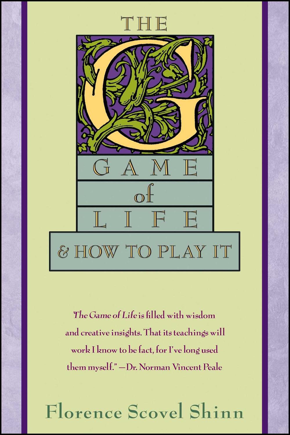 The Game of Life - Florence Scovel Shinn,,