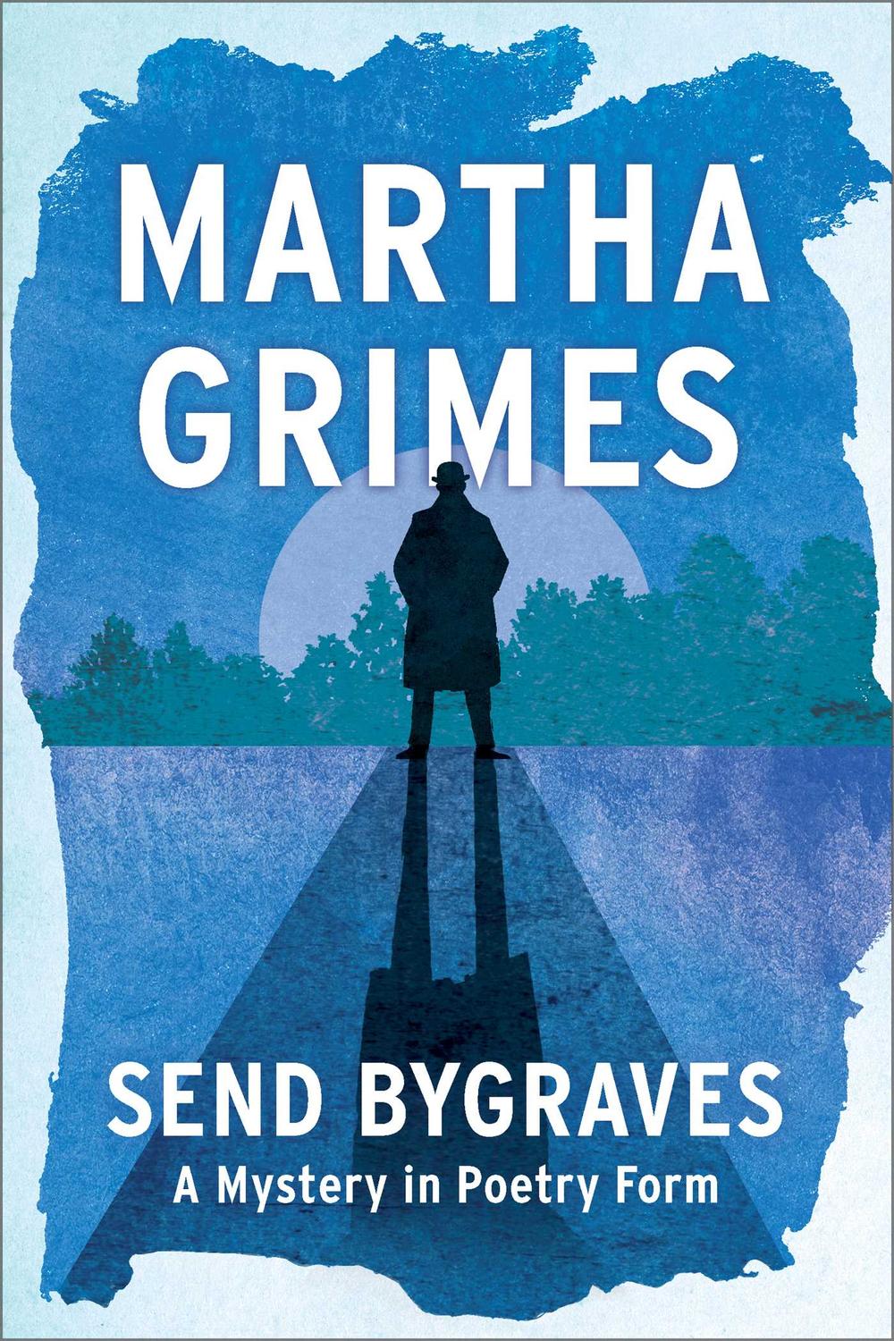 Send Bygraves - Martha Grimes