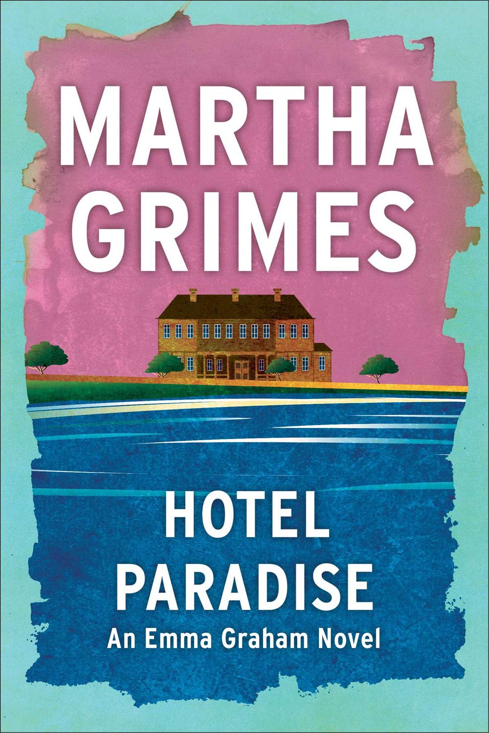 Hotel Paradise - Martha Grimes