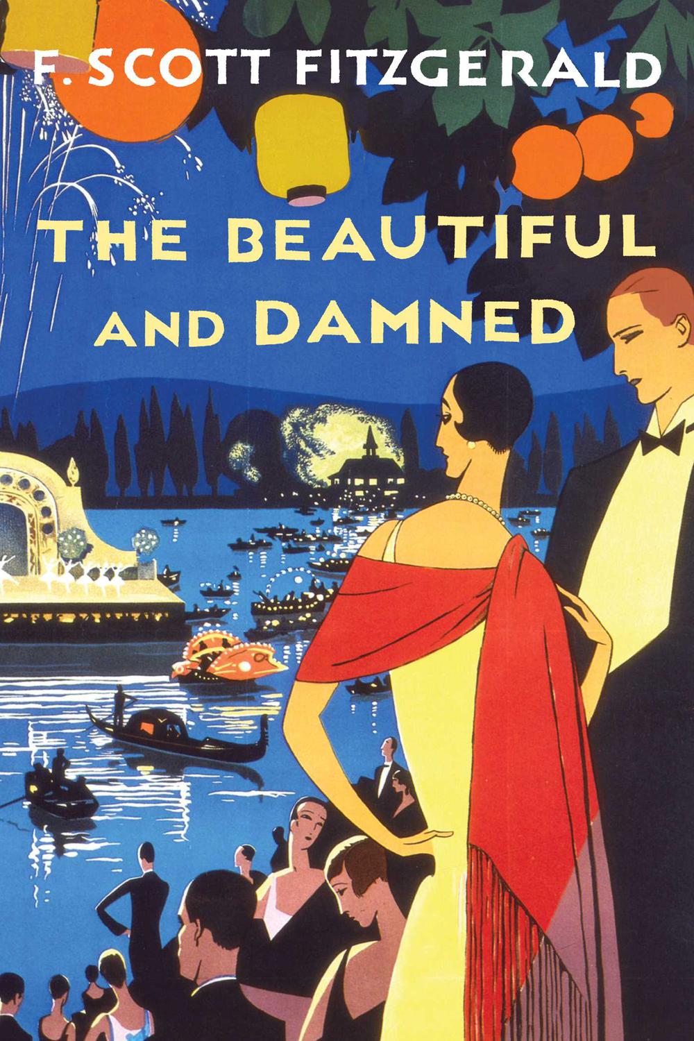 The Beautiful and Damned - F. Scott Fitzgerald,,