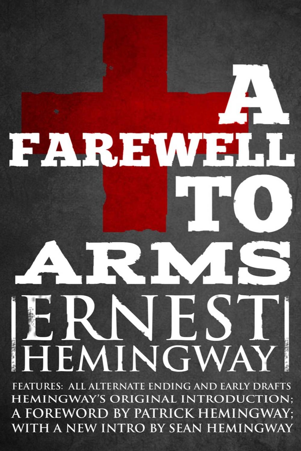 Farewell to Arms - Ernest Hemingway