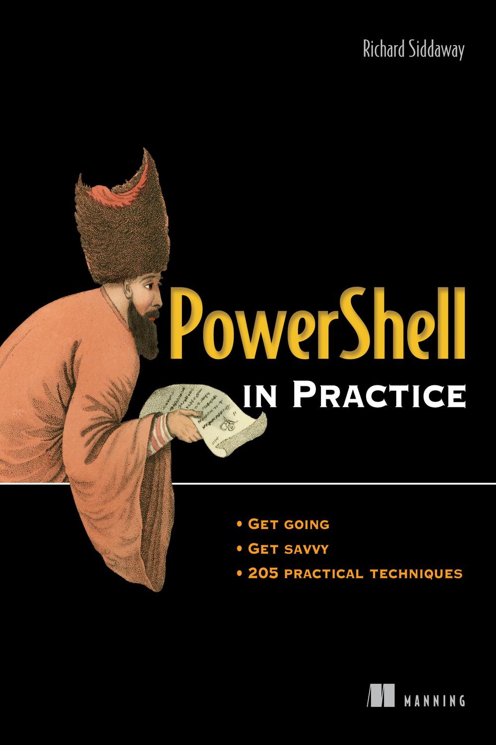 PowerShell in Practice - Richard Siddaway