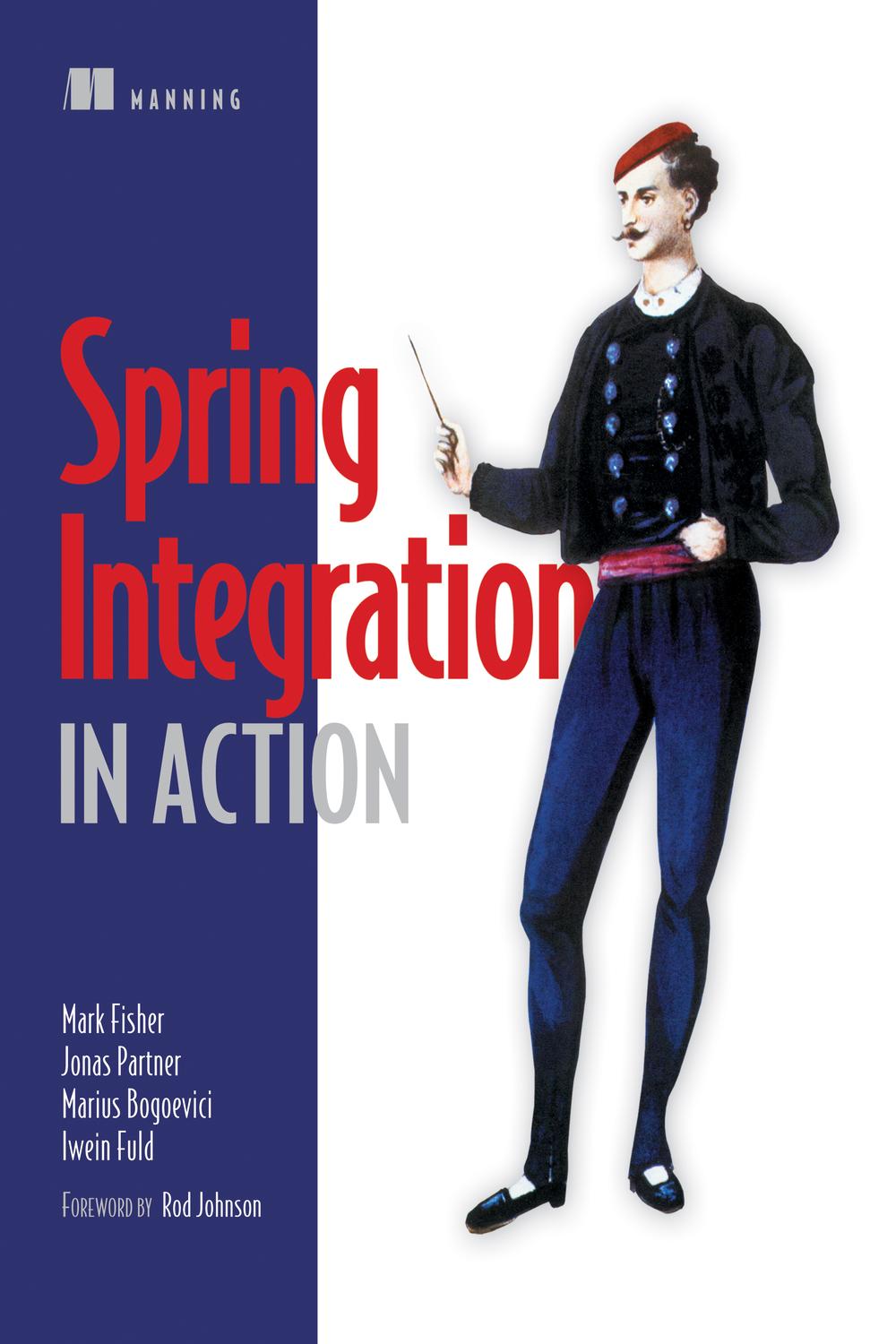 Spring Integration in Action - Mark Fisher, Marius Bogoevici, Iwein Fuld, Jonas Partner