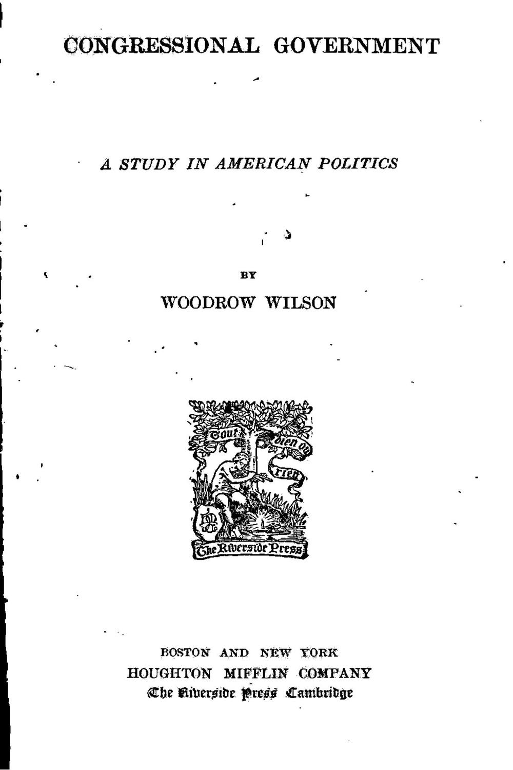Congressional Government - Wilson Woodrow,,