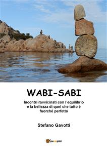 Wabi-Sabi - Stefano Gavotti