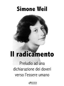 Il radicamento - Simone Weil
