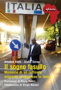 Il sogno fasullo - Amadou Kane, Giulio Garau