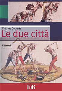 Le due città - Charles Dickens