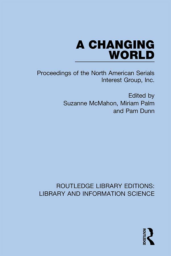 A Changing World - Suzanne McMahon, Miriam Palm, Pam Dunn