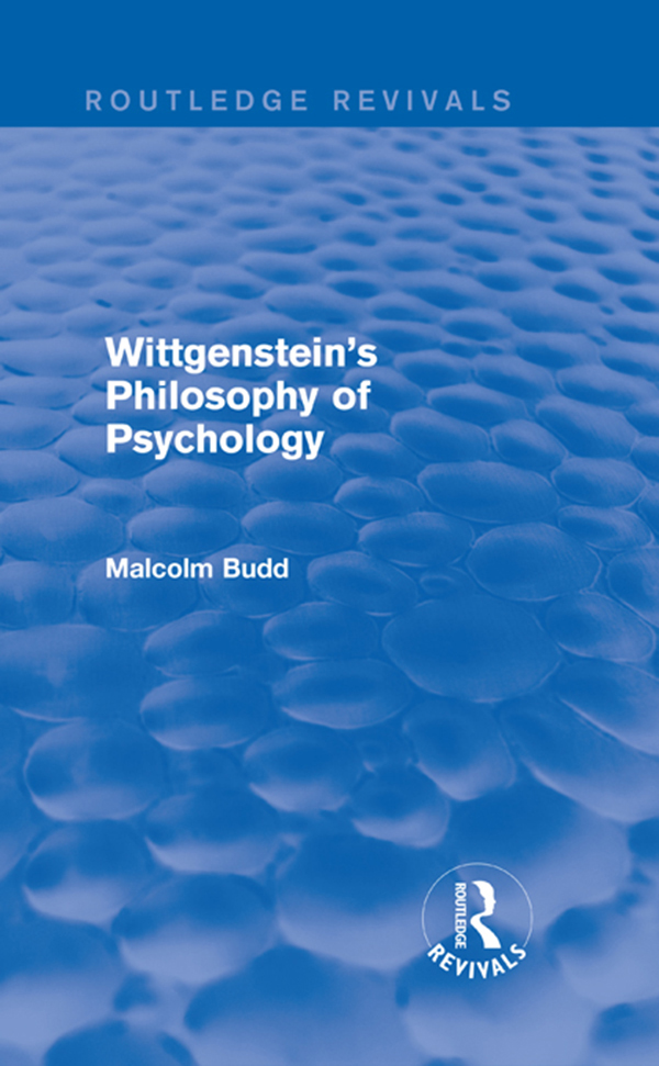 Wittgenstein's Philosophy of Psychology (Routledge Revivals) - Malcolm Budd