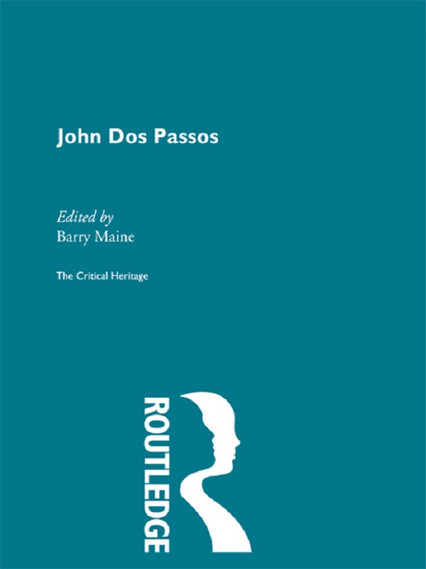 John Dos Passos - Barry Maine