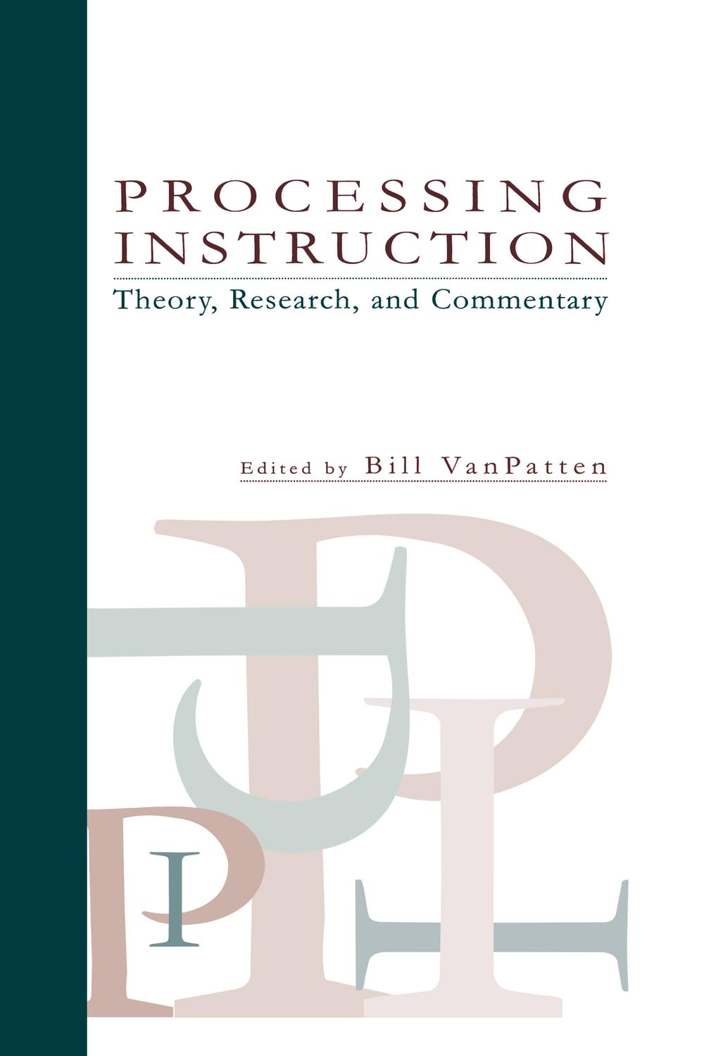 Processing Instruction - BIll VanPatten