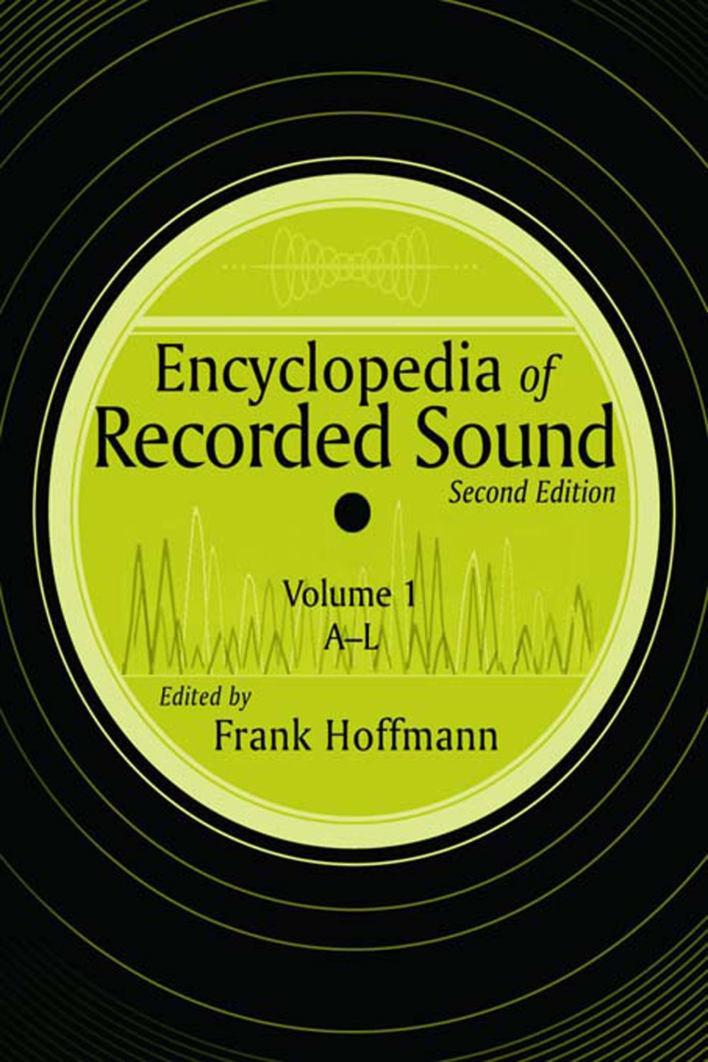Encyclopedia of Recorded Sound - Frank Hoffmann