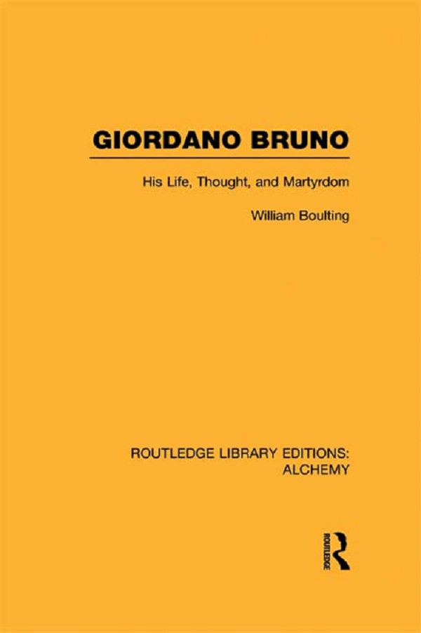 Giordano Bruno - William Boulting,,
