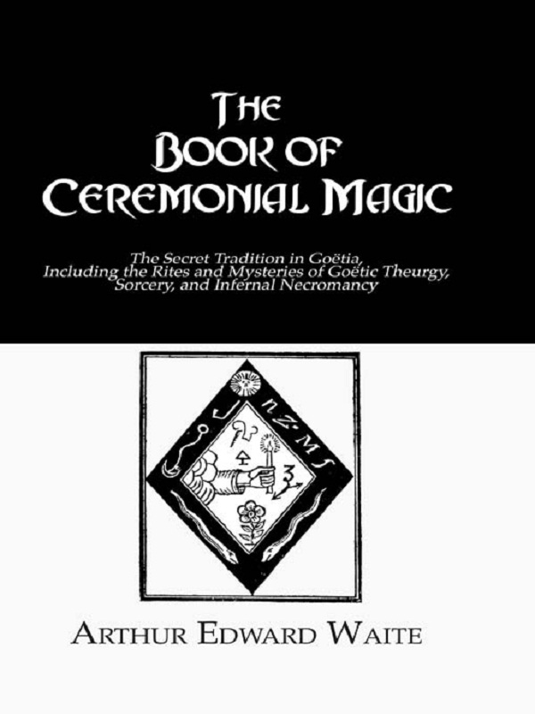 Book Ceremonial Magic - Waite