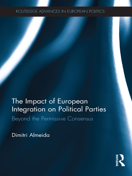 The Impact of European Integration on Political Parties - Dimitri Almeida