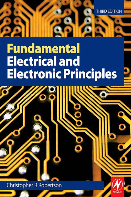 Fundamental Electrical and Electronic Principles - C R Robertson