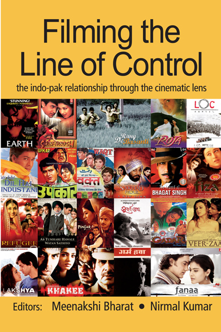 Filming the Line of Control - Meenakshi Bharat, Nirmal Kumar