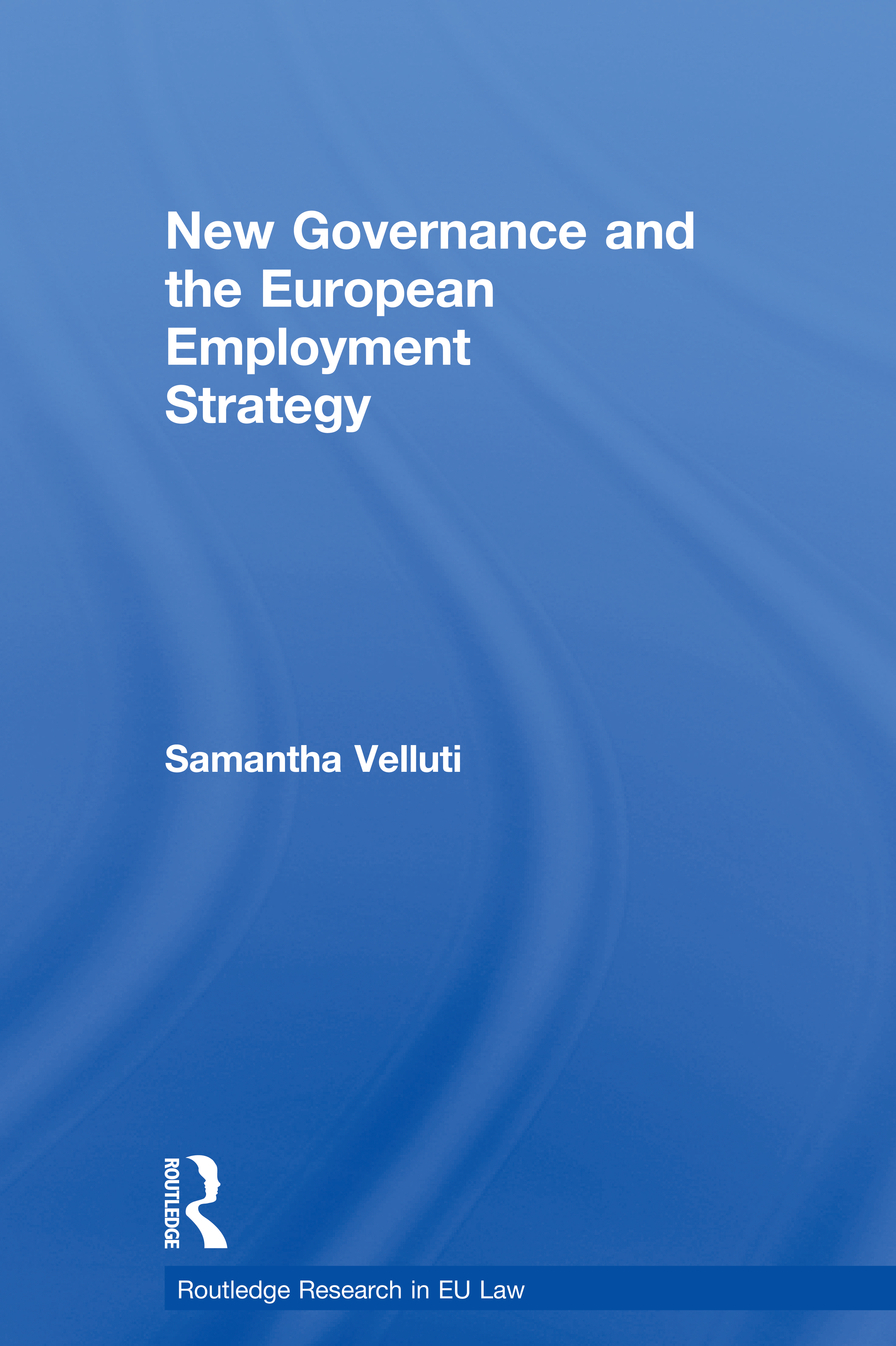 New Governance and the European Employment Strategy - Samantha Velluti