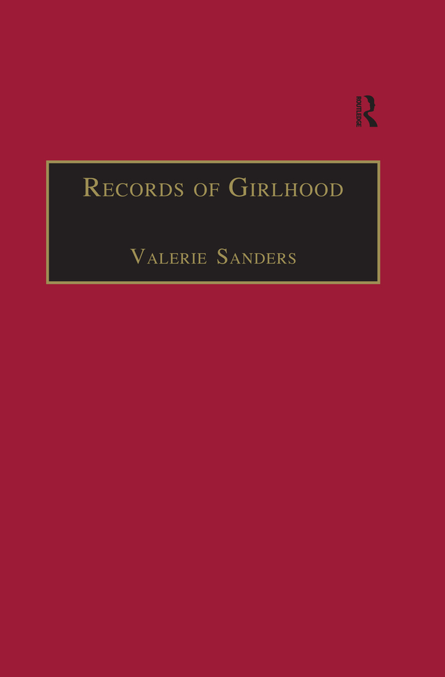 Records of Girlhood - Valerie Sanders