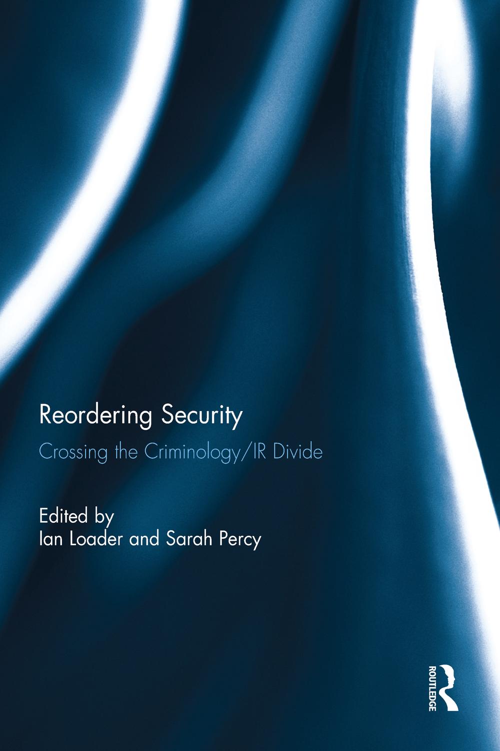 Reordering Security - Ian Loader, Sarah Percy