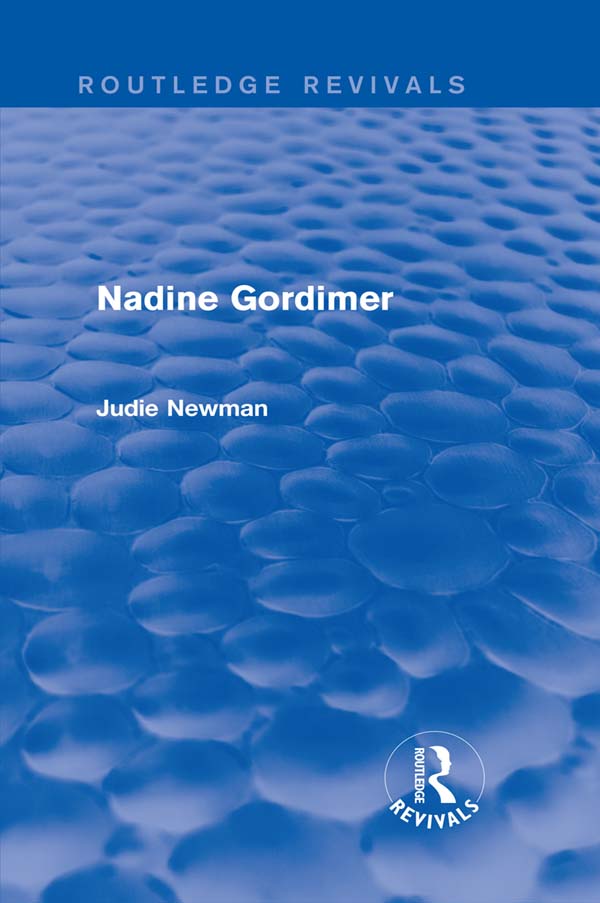 Nadine Gordimer (Routledge Revivals) - Judie Newman