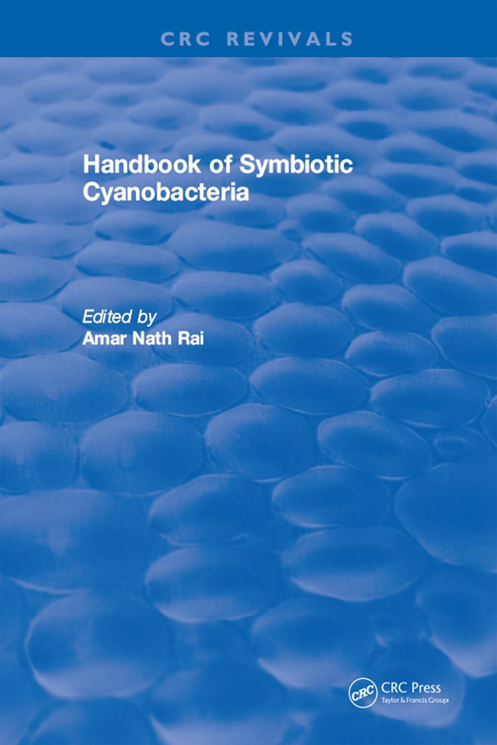 CRC Handbook of Symbiotic Cyanobacteria - Amar Nath Rai