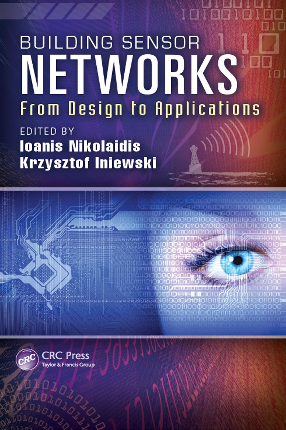 Building Sensor Networks - Ioanis Nikolaidis, Krzysztof Iniewski