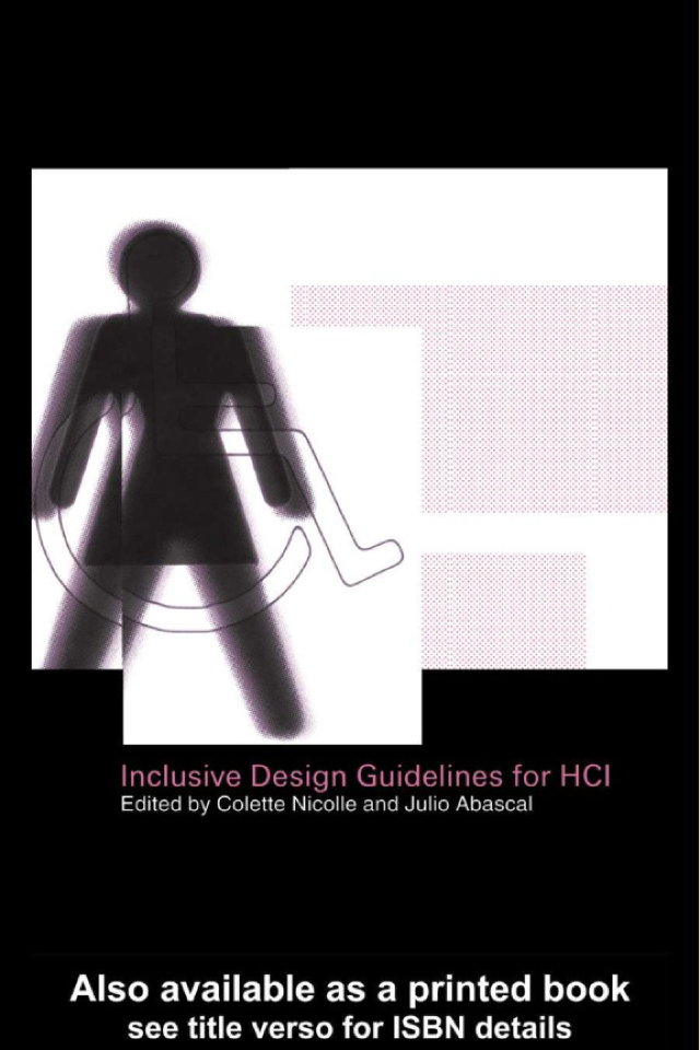 Inclusive Design Guidelines for HCI - Collette Nicolle, Julio Abascal