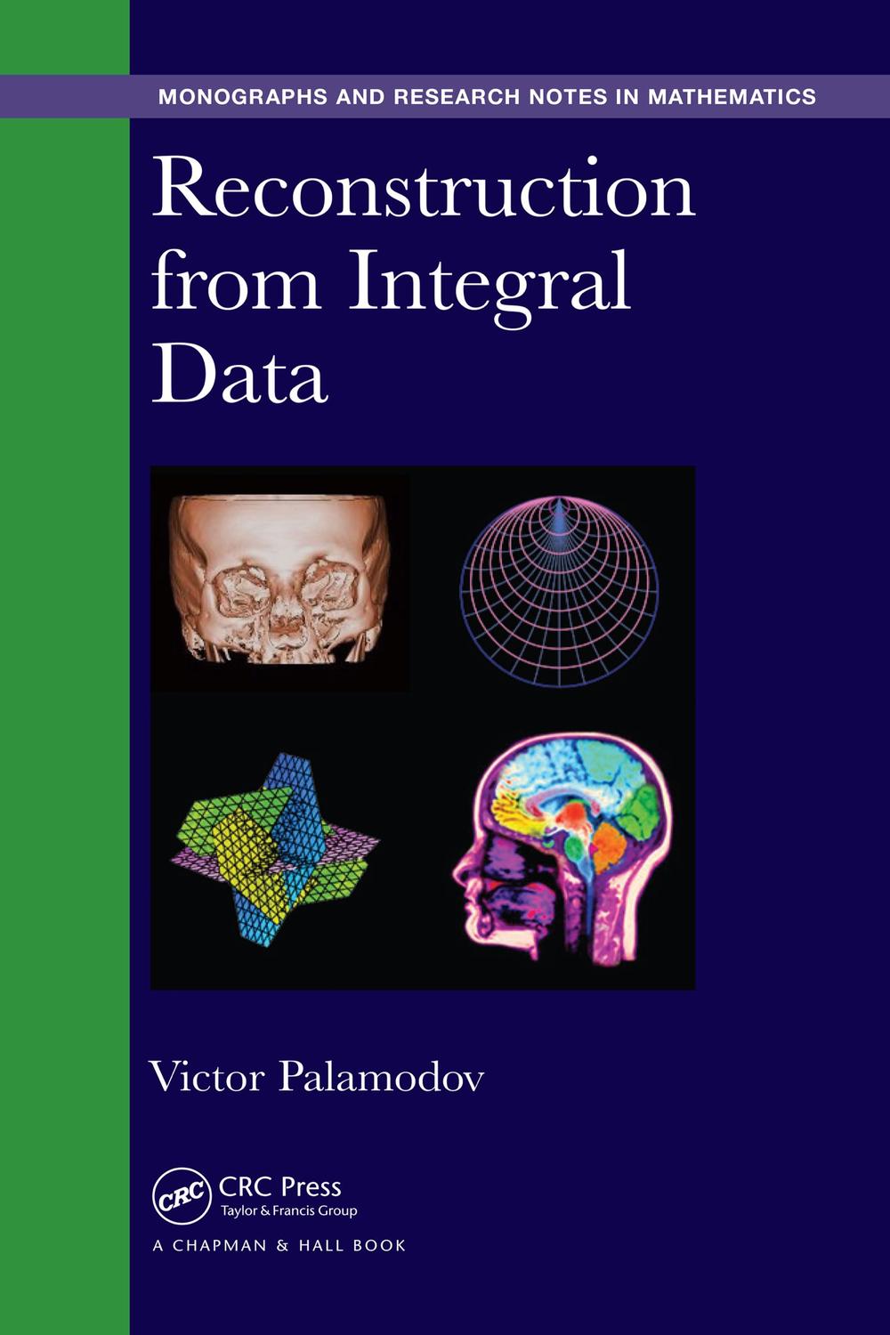 Reconstruction from Integral Data - Victor Palamodov