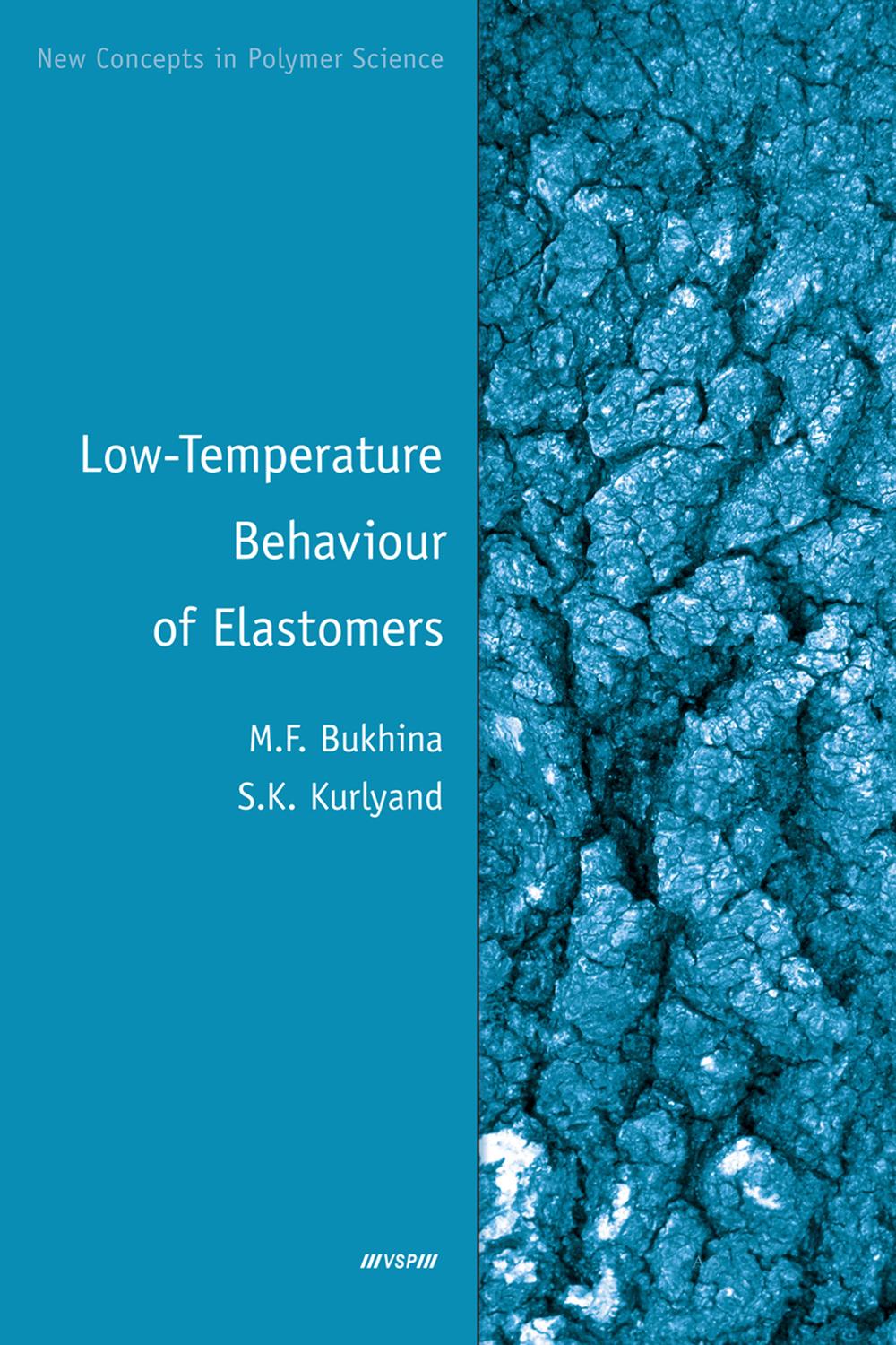 Low-Temperature Behaviour of Elastomers - Bukhina, Kurlyand,,