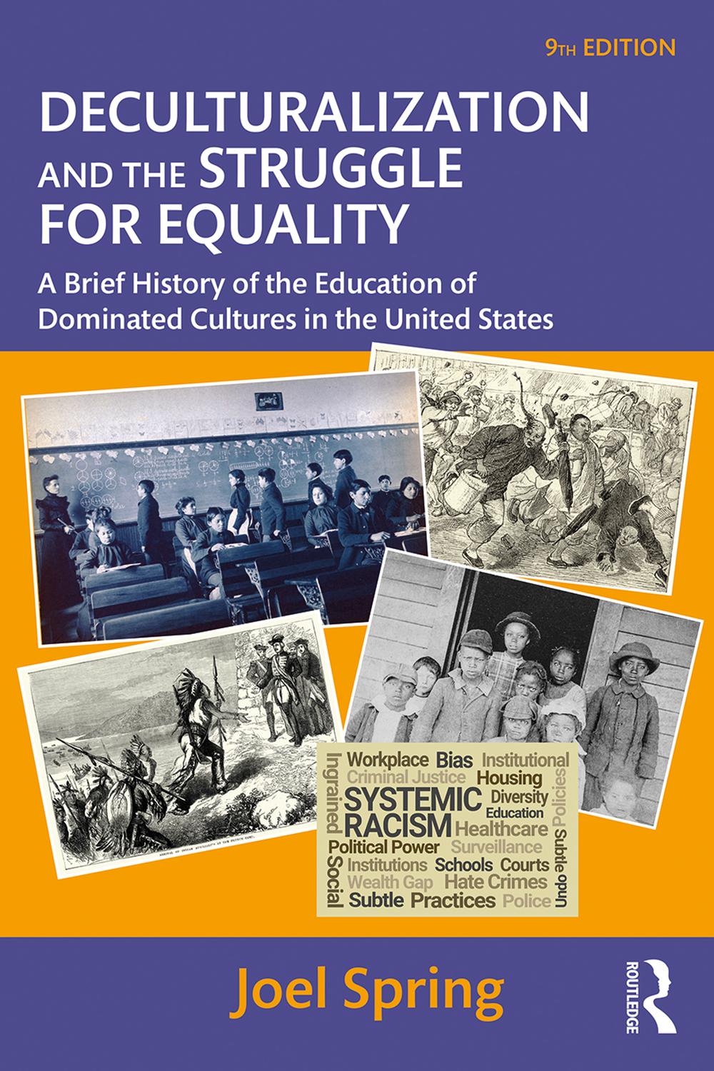 hud Idol Resonate PDF] Deculturalization and the Struggle for Equality by Joel Spring eBook |  Perlego