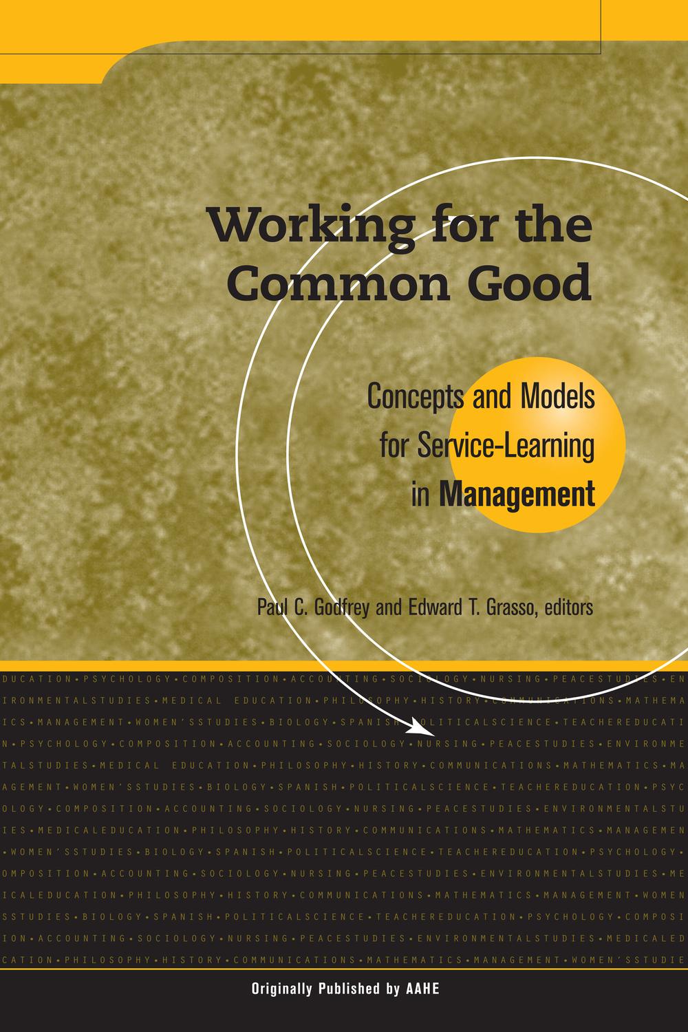 Working for the Common Good - Paul C. Godfrey, Edward T. Grasso
