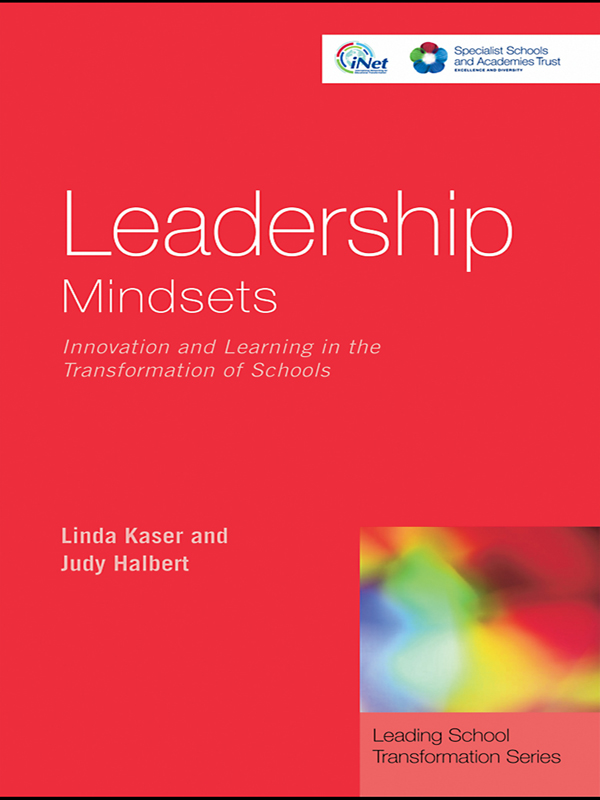 Leadership Mindsets - Linda Kaser, Judy Halbert