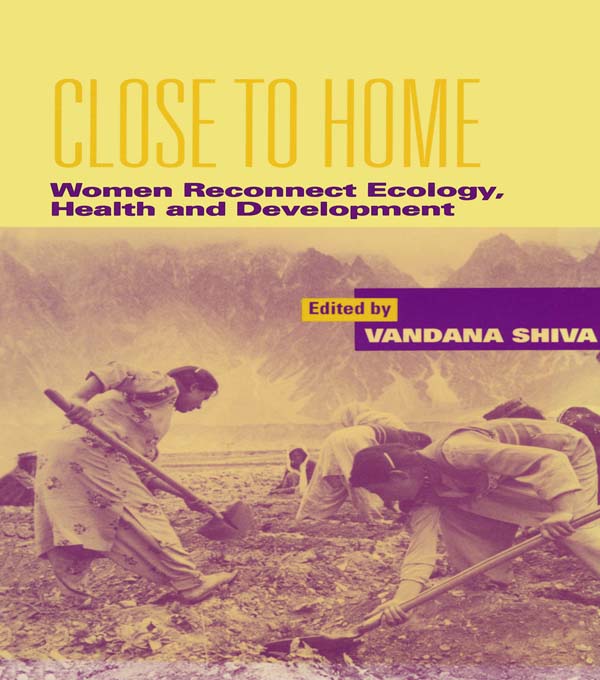 Close to Home - Vandana Shiva