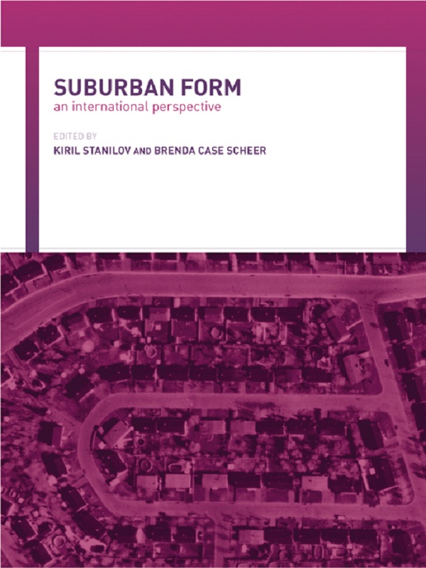 Suburban Form - Brenda Case Scheer, Kiril Stanilov