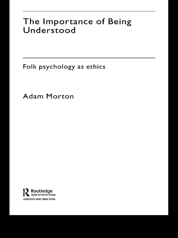 The Importance of Being Understood - Adam Morton